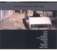 Various - Isophlux Records 1995-2000