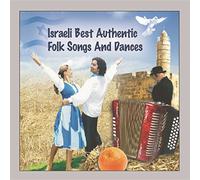 Various - Israeli Best Authentic Folk Songs & Dances