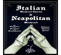 Various Italian Witchcraft Charms & Neapolitan Witchcraft - The Various Multicolor