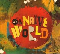 Various - It's a Naive World