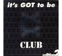Various - It's Got to Be Club 2