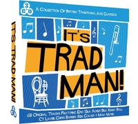 Various - It's Trad Man: A Collection Of British Traditional Jazz Classics