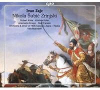 Various - Ivan Zajc: Nikola Subic Zrinsjki