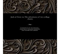Various Jack at Eton: or, The adventures of two college chums Paperback Book Various Multicolor
