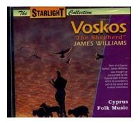 Various - JAMES WILLIAMS - VOSKOS - THE SHEPHERD - CYPRUS FOLK MUSIC (CASSETTE)