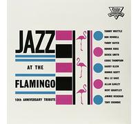 Various - Jazz at the Flamingo 10th Anniversa [Vinyl LP] [VINYL]