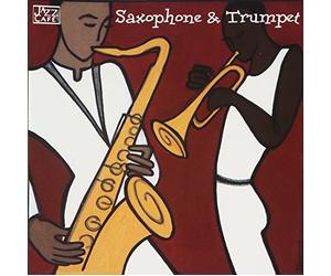 Various - Jazz Cafe - Saxophone & Trumpet