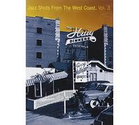 Various - Jazz Shots from the West Coast Vol. 3 [DVD]