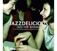 Various - Jazzdelicious: Jazz for Women