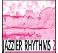 Various - Jazzier Rhythms II