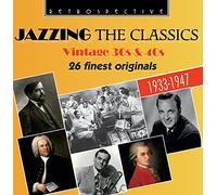Various - Jazzing the Classics, Vintage 30s & 40s, 28 Originals