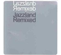 Various - Jazzland Remixed [VINYL]