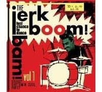 Various - Jerk! Boom! Bam!, Vol. 01