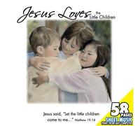 Various - Jesus Loves the Little Children