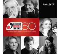 VARIOUS - Jeunesses Musicales Du Canada: 60 Years