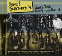 Various - Joel Savoy'S Honky Tonk Merry Go Round
