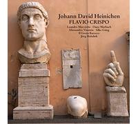 Various - Johann David Heinichen: Flavio Crispo
