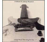 Various - Johnny Thunders;a Tribute