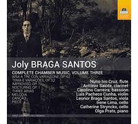 Various - Joly Braga Santos: Complete Chamber Music, Vol. 3