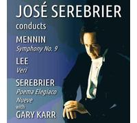 Various - Jose Serebrier Conducts Mennin Sym.9. Also Lee. Serebrier [CD]