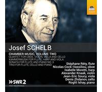 Various - Josef Schelb: Chamber Music, Volume Two