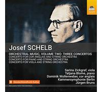Various - Josef Schelb: Orchestral Music, Vol. 2