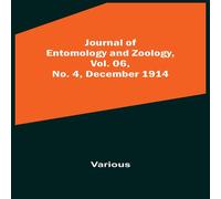 Various Journal of Entomology & Zoology, Vol. 06, No. 4, December 1914 Various Multicolor