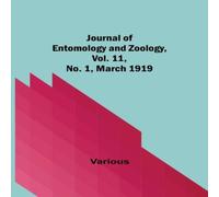 Various Journal of Entomology & Zoology, Vol. 11, No. 1, March 1919 Various Multicolor