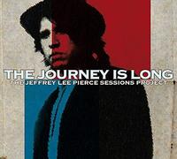 Various - Journey Is Long The Jeffrey Lee Pierce Sessions Project - CD - K4z