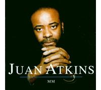 Various - Juan Atkins Presents