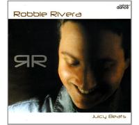 Various - Juicy Beats By Robbie Rivera
