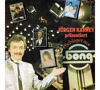 Various - Jurgen Karney Prasentiert Schlager Aus "Bong"