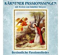 Various - Kärntner Passionssingen mit Texten V G.Stey