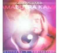 Various - Kamasutra (Wellness & Meditati