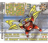 Various - Kickin House Tunes Vol 3