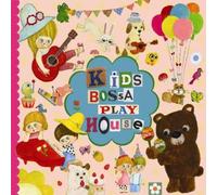 Various - Kids Bossa Play House [Import]
