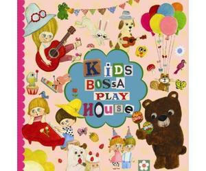 Various - Kids Bossa Play House [Import]