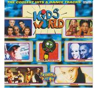 VARIOUS - Kids World - The Coolest Hits & Dance Tracks (VARIOUS)