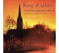 Various - King of Glory: Evensong Salisbury Cathedral