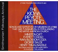 VARIOUS - Kiowa Peyote Meeting / Various