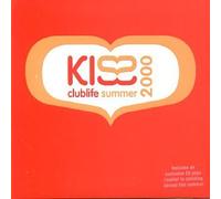 Various - Kiss Clublife - Summer 2000