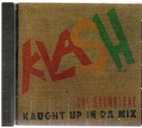 Various - Klash Kaught Up in Da Mix
