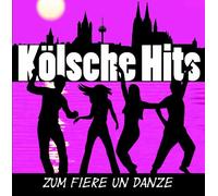 Various - Kölsche Hits-Zum Fiere un Danze