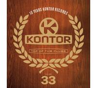Various - Kontor - Top of the Clubs Vol. 33