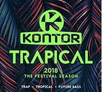 Various – Kontor Trapical 2018 - The Festival Season – CD