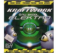 Various - Kraftwork @ Nu Skool Elektro