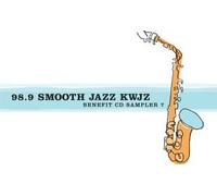 Various - Kwjz 98.9 - Smooth Jazz 7
