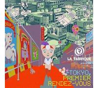 Various – La Fabrique Présente Paris - Tokyo Premier Rendez-Vous – CD