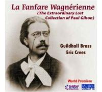 Various - La Fanfare Wagnerienne [CD]