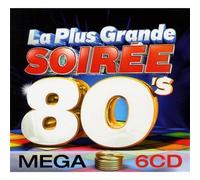 Various - La Plus Grande Soiree 80's